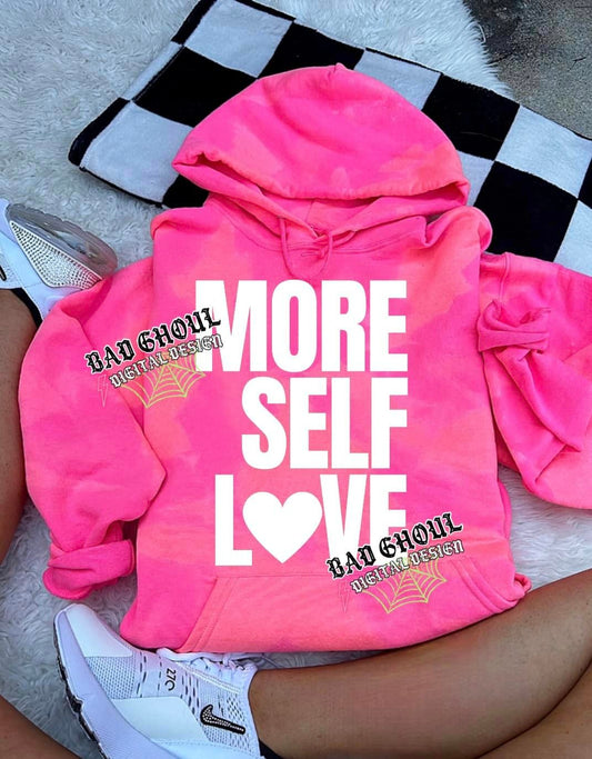 More Self Love Hoodie