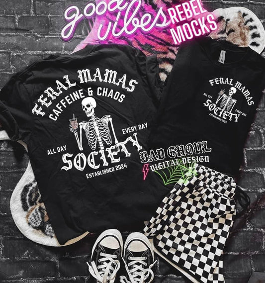 Feral Mama Society front and back Black Tee