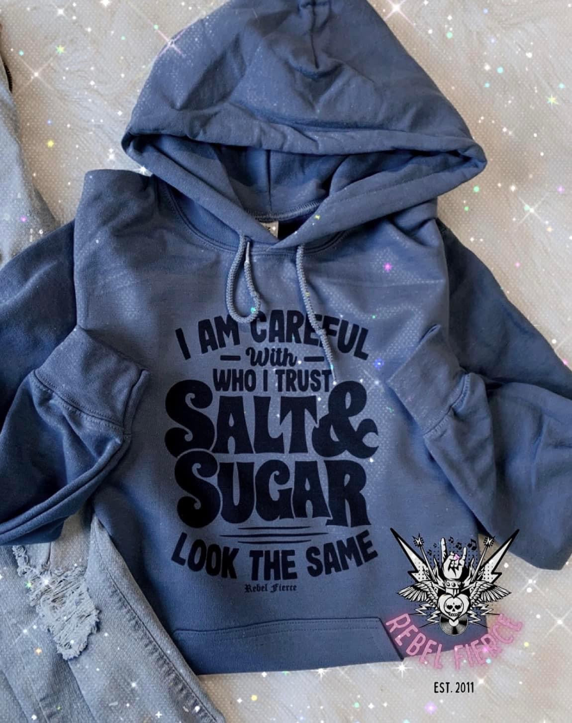 Salt & Sugar Hoodie Sweatshirt