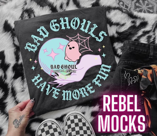 Bad Ghouls Have More Fun Tee