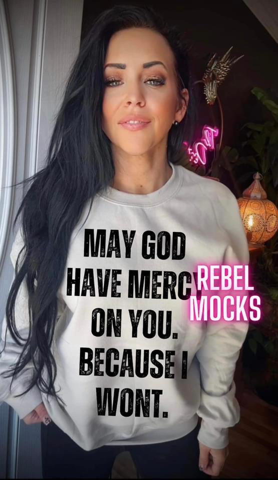 May God Have Mercy On You Ash Gray Crew Neck Sweatshirt