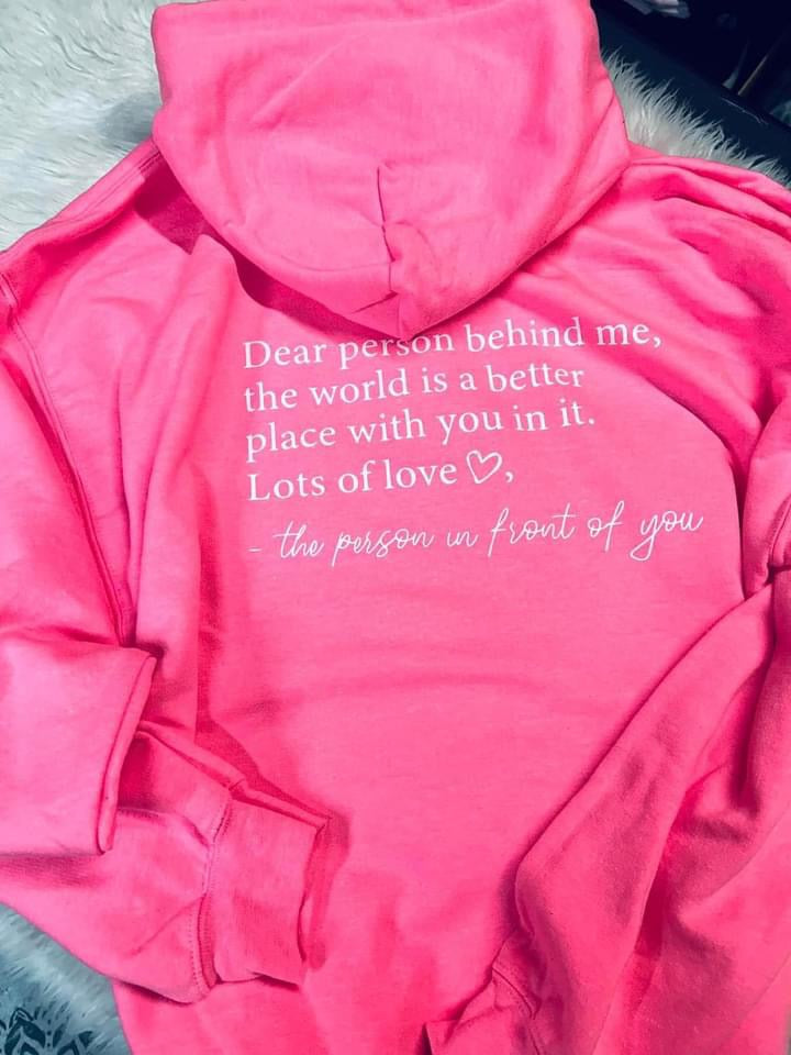 Dear Person, You Matter Neon Pink Sweatshirt Pullover Hoodie