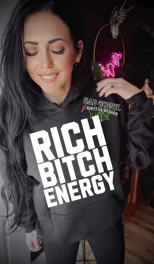 Rich Bitch Energy Black Hoodie Sweatshirt