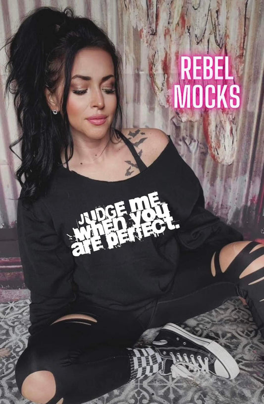 Judge me When You Are Perfect Off Shoulder Black Crewneck Sweatshirt