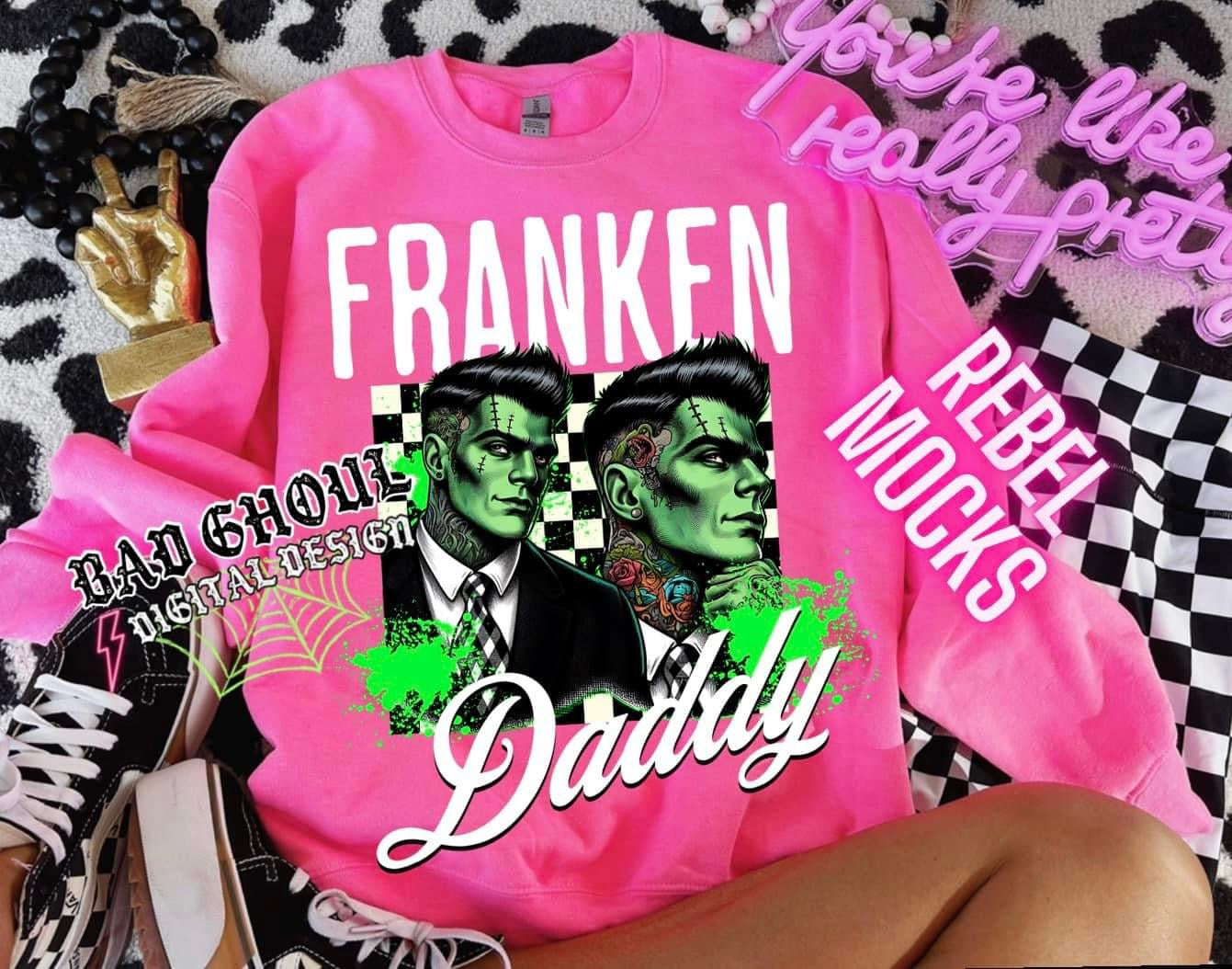 Franken Daddy Crew Neck Sweatshirt