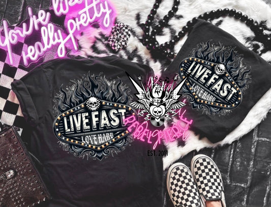 Black Comfort Colors  Live Fast Love Hard Back Print Tee